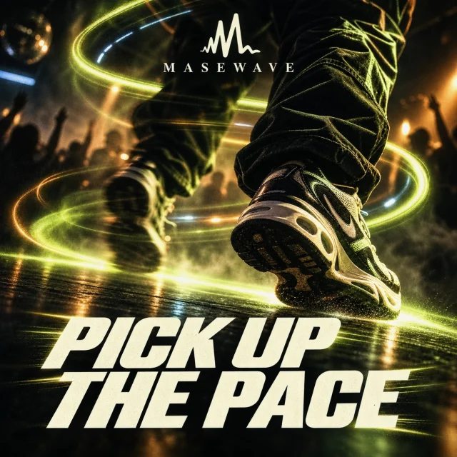 Pochette de Pick Up The Pace par MASEWAVE